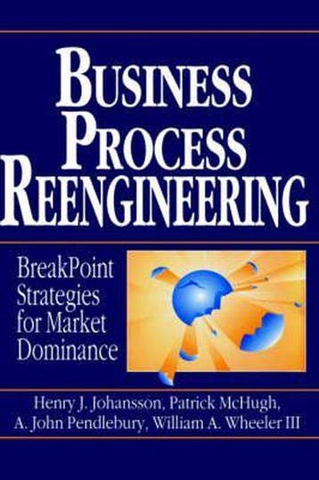 Business Process Reengineering - Henry J. Johansson, Verzenden, Gelezen, Henry J. Johansson
