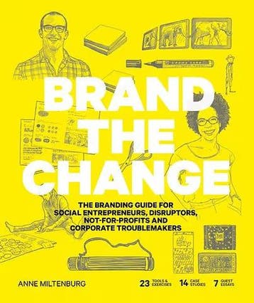 Brand the Change, 9789063694784, Boeken, Verzenden, Zo goed als nieuw, HBO