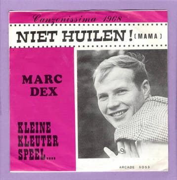 Marc Dex – Niet Huilen! (Mama) / Kleine Kleuter, Speel (1-7, Ophalen of Verzenden, Nieuw in verpakking