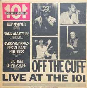 LP gebruikt - Various - Off The Cuff Live At The 101, Verzenden, Zo goed als nieuw, Overige formaten