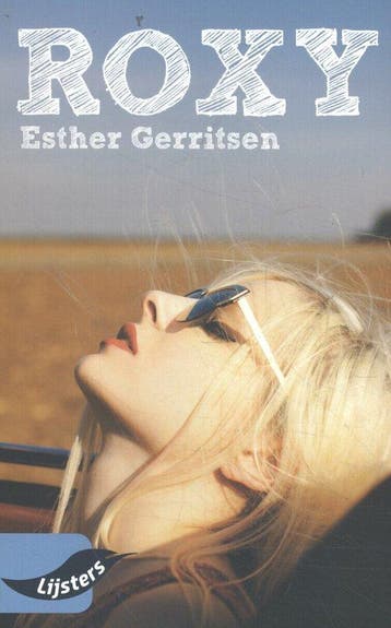 9789001799724 Grote Lijsters - Roxy | Tweedehands, Verzenden, Zo goed als nieuw, Esther Gerritsen