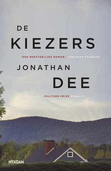 De kiezers (Goed), Boeken, Verzenden, Gelezen, Jonathan Dee