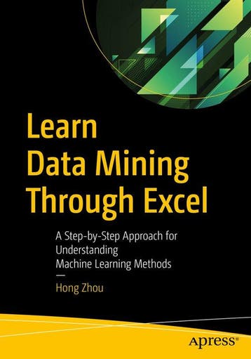 Learn Data Mining Through Excel - Hong Zhou 9781484259818, Verzenden, Gelezen, Hong Zhou