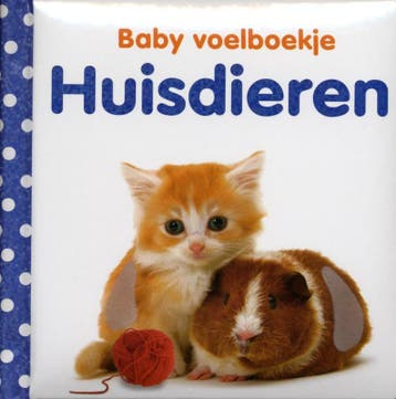 Huisdieren / Baby voelboekje - Dawn Sirett 9789048304523, Verzenden, Gelezen, Dawn Sirett