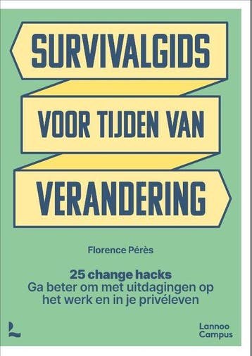 9789401493161 Survivalgids voor tijden van verandering, Verzenden, Zo goed als nieuw, Florence Peres