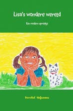Lisas wondere wereld 9789402172874 Dorothé Huijsmans, Verzenden, Zo goed als nieuw, Dorothé Huijsmans