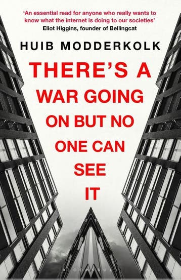 ThereS A War Going On But No One Can See It | Nieuw, Boeken, Ophalen of Verzenden, Nieuw, Huib Modderkolk