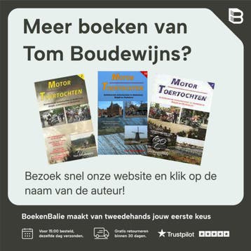 Motor Toertochten - 6 / TOERTOCHTEN - Tom Boudewijns, Verzenden, Gelezen, Tom Boudewijns