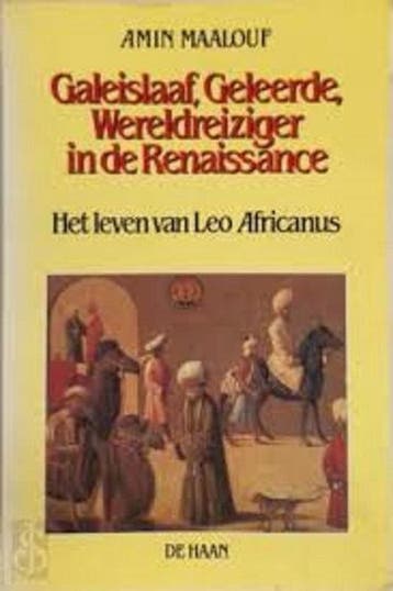 Galeislaaf, Geleerde, Wereldreiziger in de Renaissance, Verzenden, Gelezen