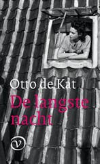 De langste nacht 9789028260467 Otto de Kat, Verzenden, Gelezen, Otto de Kat