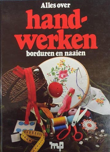 Alles over handwerken borduren en naaien, Verzenden, Gelezen
