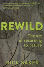 ReWild 9780711255821 Nick Baker, Verzenden, Gelezen, Nick Baker