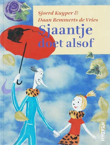 Sjaantje doet alsof (Goed), Verzenden, Nieuw, Sjoerd Kuyper
