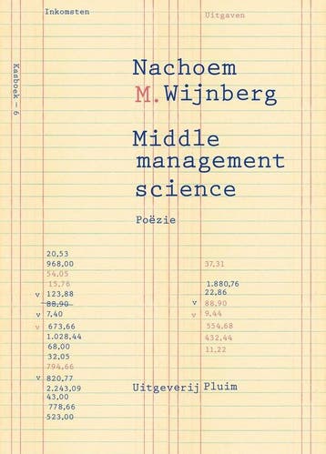 9789493525207 Middle management science Nachoem M. Wijnberg, Verzenden, Nieuw, Nachoem M. Wijnberg