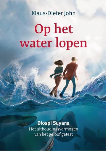 Op het water lopen 9789083313061 Klaus-Dieter John, Verzenden, Zo goed als nieuw, Klaus-Dieter John