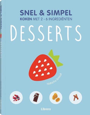 snel & Simpel - desserts - Natasja Arnoult 9789089988393, Verzenden, Zo goed als nieuw, Natasja Arnoult