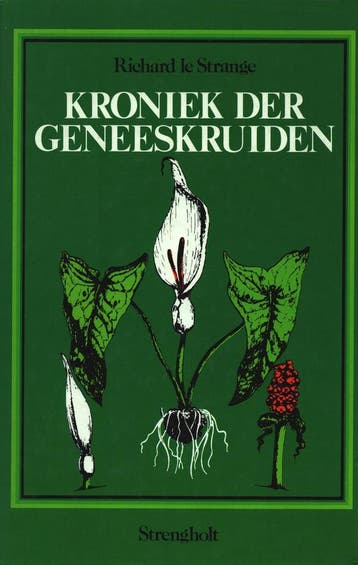 Kroniek der geneeskruiden - Richard Le Strange 9789060103982, Verzenden, Gelezen, Richard Le Strange