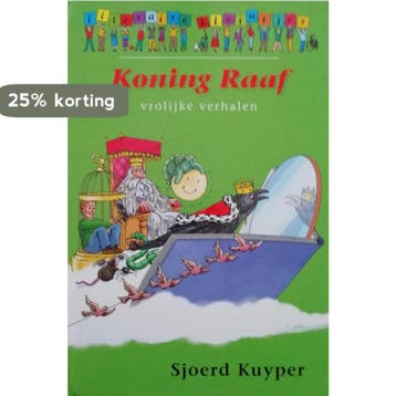 Koning Raaf / Literaire Kleintjes - Sjoerd Kuyper, Verzenden, Gelezen, Sjoerd Kuyper