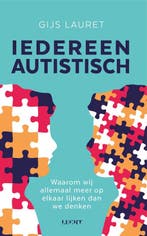 9789493272460 Iedereen autistisch | Tweedehands, Verzenden, Zo goed als nieuw, Gijs Lauret