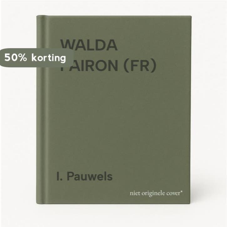 WALDA PAIRON (FR) 9789020930085 I. Pauwels, Boeken, Hobby en Vrije tijd, Gelezen, Verzenden