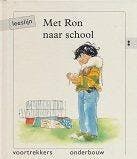 Leeslijn versie 1 Voortrekkers Met Ron naar school (2 stippe, Verzenden, Nieuw