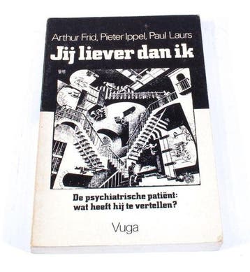 Jij liever dan ik Arthur Frid Pieter Ippel Paul Laurs, Verzenden, Gelezen