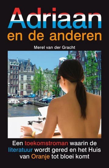 Adriaan en de anderen - Merel van der Gracht 9789490374068, Verzenden, Zo goed als nieuw, Merel van der Gracht