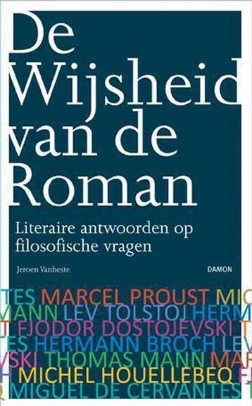 De wijsheid van de roman - Jeroen Vanheste 9789460360633, Verzenden, Zo goed als nieuw, Jeroen Vanheste