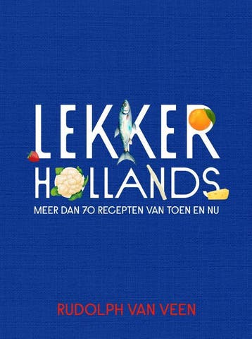 Lekker Hollands | Rudolph Veen | Nieuw, Ophalen of Verzenden, Nieuw, Rudolph Veen
