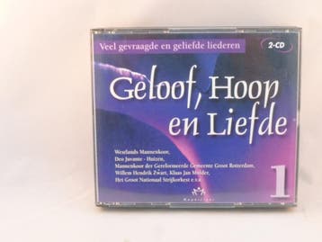 Geloof, Hoop en Liefde - Veel gevraagde en geliefde liederen, Ophalen of Verzenden, Zo goed als nieuw