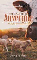 9789461852144 Een jaar in de Auvergne Hans van Dongen, Boeken, Verzenden, Nieuw, Hans van Dongen