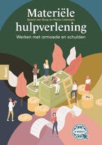 Materiï¿½le hulpverlening 9789024442645, Verzenden, Zo goed als nieuw