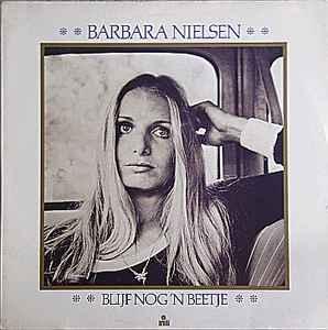 LP gebruikt - Barbara Nielsen - Blijf Nog N Beetje, Verzenden, Zo goed als nieuw, Overige formaten