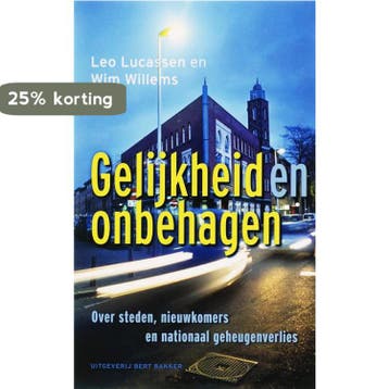 Gelijkheid en onbehagen - L. Lucassen 9789035131071, Verzenden, Gelezen, L. Lucassen