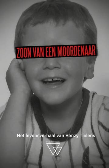 Zoon van een moordenaar - Renzy Tielens 9789493242661, Verzenden, Gelezen, Renzy Tielens