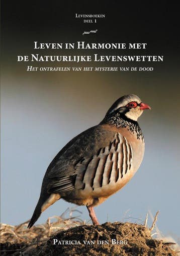 9789464610512 Levensboeken 1 - Leven in Harmonie met de N..., Verzenden, Zo goed als nieuw, Patricia van den Berg