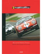 2009 FERRARI SHELL HISTORIC CHALLENGE BROCHURE 3495/09, Nieuw, Ferrari, Author