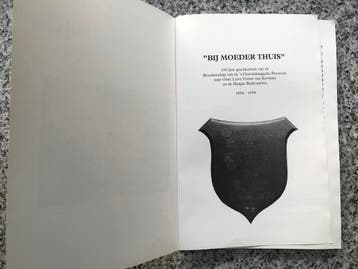 Bij moeder thuis – 100 jaar Haagse Bedevaarten - Den Haag, Verzenden, E.J. van Teijlingen, 20e eeuw of later, Gelezen