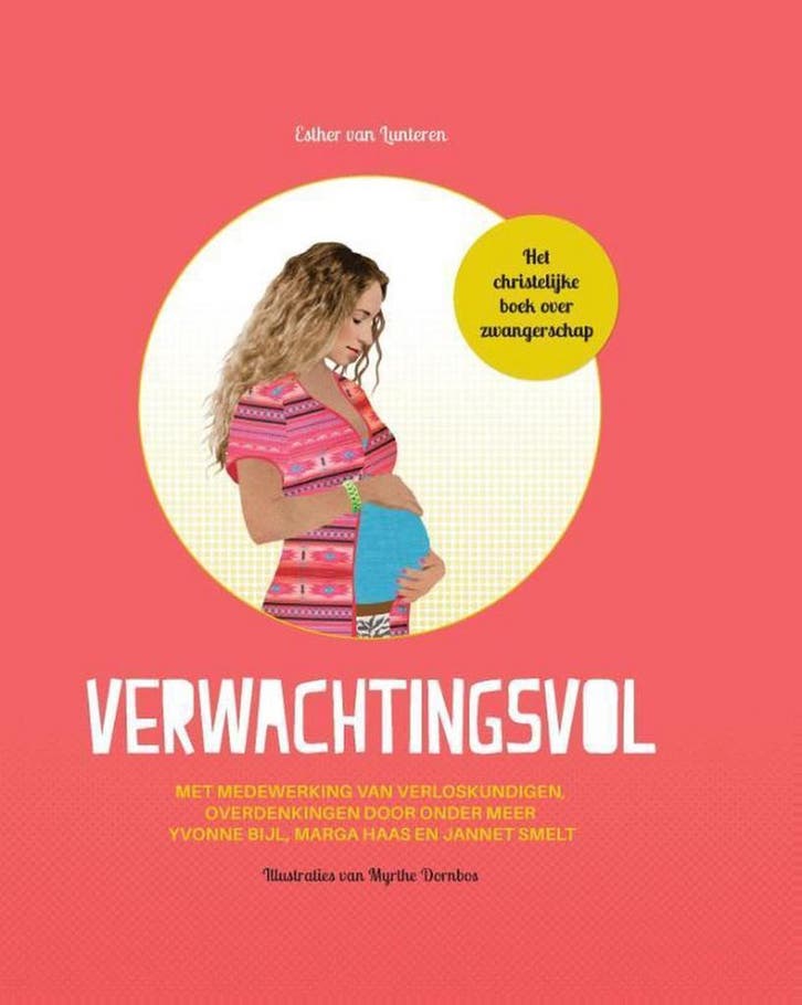 Verwachtingsvol 9789491844157 Esther van Lunteren, Boeken, Zwangerschap en Opvoeding, Gelezen, Verzenden