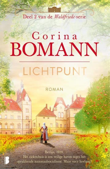 Lichtpunt / Waldfriede / 2 - Corina Bomann 9789022598108, Boeken, Verzenden, Gelezen, Corina Bomann