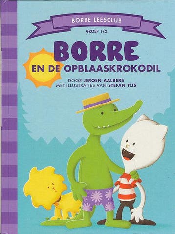 Borre en de opblaaskrokodil Groep 1-2, Verzenden, Nieuw