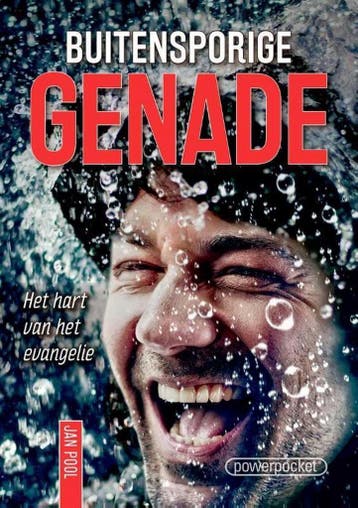 Buitensporige genade / PowerPocket / 4 9789490489250, Boeken, Verzenden, Gelezen, Jan Pool