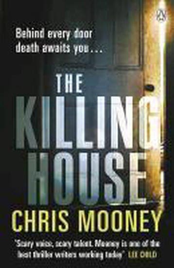 The Killing House - Chris Mooney 9780141049519, Verzenden, Gelezen, Chris Mooney