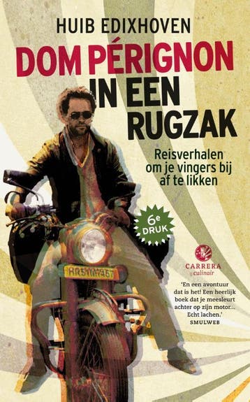 Dom Perignon in een rugzak - Huib Edixhoven 9789048843428, Verzenden, Gelezen, Huib Edixhoven