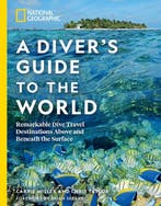 National Geographic A Divers Guide to the World, Verzenden, Zo goed als nieuw, Carrie Miller