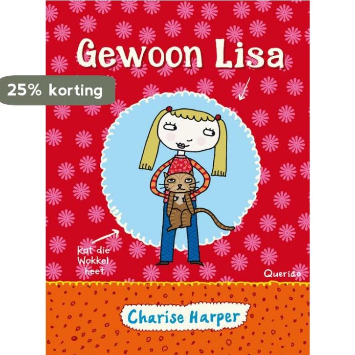 Gewoon Lisa 9789045113104 Charise Harper, Boeken, Kinderboeken | Jeugd | onder 10 jaar, Gelezen, Verzenden