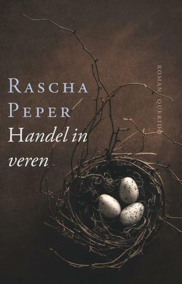 Handel in veren (Goed), Verzenden, Gelezen, Rascha Peper