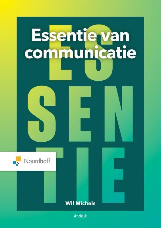 Essentie van communicatie, 9789001749880, Boeken, Studieboeken en Cursussen, Zo goed als nieuw, HBO, Verzenden