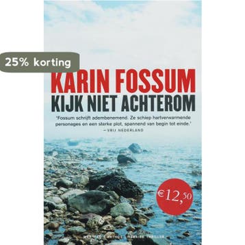 Kijk niet achterom - Karin Fossum 9789022320662, Boeken, Verzenden, Zo goed als nieuw, Karin Fossum