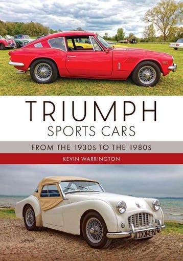 Triumph Sports Cars From the 1930s to the 1980s, Algemeen, Verzenden, Kevin Warrington, Nieuw